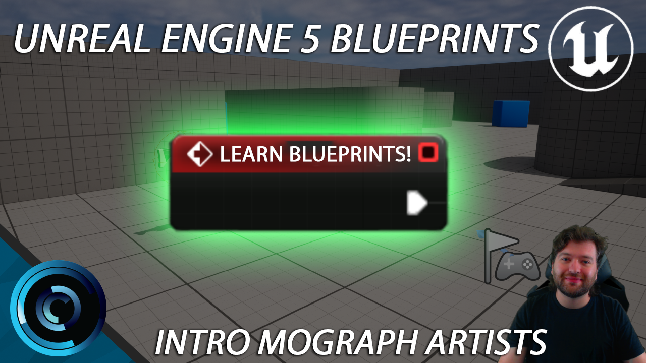 Blueprints for Artists (Unreal Engine 5)